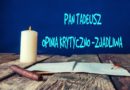 „Pan Tadeusz” – opinia krytyczno-zjadliwa